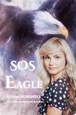 SOS Eagle (eBook, ePUB) SOS Eagle (eBook, ePUB)