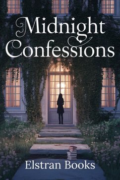 Midnight Confessions (eBook, ePUB) - Books, Elstran