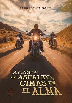 Cover Alas en el asfalto, cimas en el alma (eBook, ePUB)
