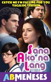 Sana Ako Na Lang (eBook, ePUB) Sana Ako Na Lang (eBook, ePUB)