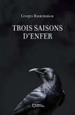 Trois saisons d'enfer (eBook, ePUB)