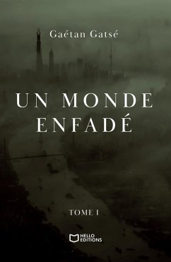 Cover Un monde enfadé - Tome I (eBook, ePUB)