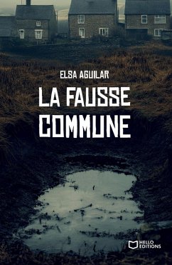 La fausse commune (eBook, ePUB) Cover La fausse commune (eBook, ePUB)