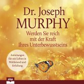 Werden Sie reich mit der Kraft Ihres Unterbewusstseins (MP3-Download) Werden Sie reich mit der Kraft Ihres Unterbewusstseins (MP3-Download)