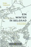 Ein Winter in Belgrad (eBook, ePUB) Ein Winter in Belgrad (eBook, ePUB)