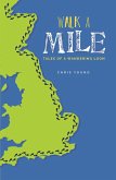 Walk a Mile (eBook, ePUB) Walk a Mile (eBook, ePUB)