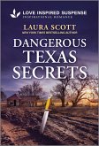 Dangerous Texas Secrets (eBook, ePUB)