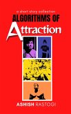 Algorithms of Attraction (eBook, ePUB) Algorithms of Attraction (eBook, ePUB)