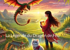 La Légende du Dragon de Feu (eBook, ePUB)