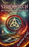 Stormwitch - Die Tochter der Sturmgöttin (eBook, ePUB) Stormwitch - Die Tochter der Sturmgöttin (eBook, ePUB)