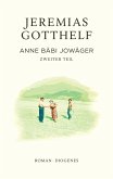 Anne Bäbi Jowäger (eBook, ePUB) Anne Bäbi Jowäger (eBook, ePUB)