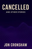 Cancelled and Other Stories (Influenced, #3) (eBook, ePUB)