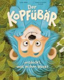 Der Kopfübär entdeckt, was in ihm steckt (eBook, PDF)
