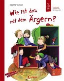 Wie ist das mit dem Ärgern? (eBook, ePUB)