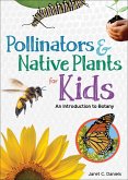 Pollinators & Native Plants for Kids (eBook, ePUB)