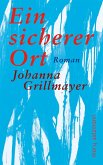 Ein sicherer Ort (eBook, ePUB) Ein sicherer Ort (eBook, ePUB)