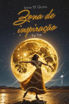 Zona de inspiração (eBook, ePUB) - Gomes, Izana T. P.