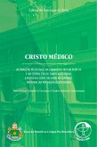 Cristo Médico - As imagens medicinais na Enarratio in Psalmo 74 e no Sermo 23A de Santo Agostinho: A medicina como recurso metafórico pastoral na pregação agostiniana - Livro Digital (eBook, ePUB) Cristo Médico - As imagens medicinais na Enarratio in Psalmo 74 e no Sermo 23A de Santo Agostinho: A medicina como recurso metafórico pastoral na pregação agostiniana - Livro Digital (eBook, ePUB)