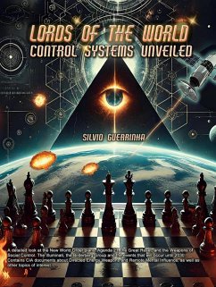 Lords of the World -Control Systems Unveiled (eBook, ePUB) Cover Lords of the World -Control Systems Unveiled (eBook, ePUB)