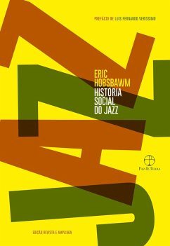 História social do jazz (eBook, ePUB) - Hobsbawm, Eric