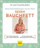 Meine Gesundheitsretter aus der Natur gegen Bauchfett (eBook, ePUB) Meine Gesundheitsretter aus der Natur gegen Bauchfett (eBook, ePUB)