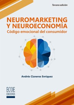 Cover Neuromarketing y neuroeconomía (eBook, ePUB)