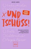 Und Tschüss! (eBook, ePUB) Und Tschüss! (eBook, ePUB)