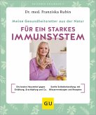 Meine Gesundheitsretter aus der Natur für ein starkes Immunsystem (eBook, ePUB) Meine Gesundheitsretter aus der Natur für ein starkes Immunsystem (eBook, ePUB)