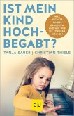 Ist mein Kind hochbegabt? (eBook, ePUB) Ist mein Kind hochbegabt? (eBook, ePUB)