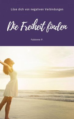 Cover Die Freiheit finden (eBook, ePUB)