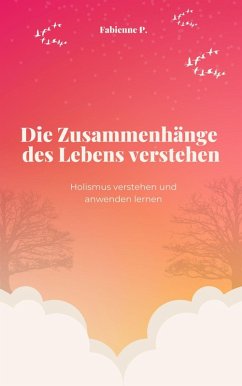 Cover Die Zusammenhänge des Lebens verstehen (eBook, ePUB)