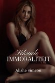 Seksuele Immoraliteit (eBook, ePUB) Seksuele Immoraliteit (eBook, ePUB)