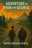 Adventure of Ryan and George (eBook, ePUB)