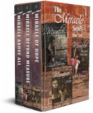 Miracle Box Set (Miracle Trilogy) (eBook, ePUB) Miracle Box Set (Miracle Trilogy) (eBook, ePUB)