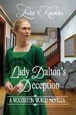 Lady Dalton's Deception (The Wolverton World, #4) (eBook, ePUB)
