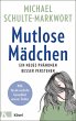 Mutlose Mädchen   (Mängelexemplar) - Bild 1