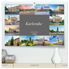 Karlsruhe Impressionen (hochwertiger Premium Wandkalender 2026 DIN A2 quer), Kunstdruck in Hochglanz Karlsruhe Impressionen (hochwertiger Premium Wandkalender 2026 DIN A2 quer), Kunstdruck in Hochglanz