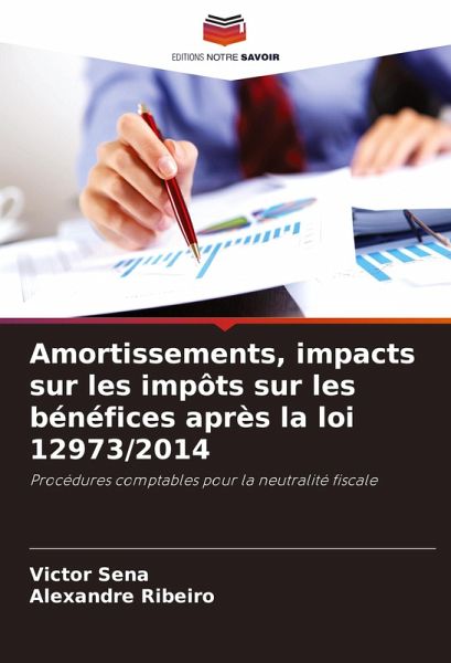 Amortissements, impacts sur les impôts sur les bénéfices après la loi 12973/2014 Amortissements, impacts sur les impôts sur les bénéfices après la loi 12973/2014