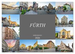 Fürth Impressionen (Wandkalender 2026 DIN A3 quer), CALVENDO Monatskalender Fürth Impressionen (Wandkalender 2026 DIN A3 quer), CALVENDO Monatskalender