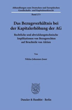 Cover Das Bezugsverhältnis bei der Kapitalerhöhung der AG