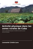 Activité physique dans les zones rurales de Cuba Activité physique dans les zones rurales de Cuba