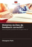 Histoires écrites de feedback correctif I Histoires écrites de feedback correctif I