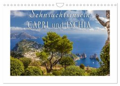 Sehnsuchtsinseln Capri und Ischia (Wandkalender 2026 DIN A4 quer), CALVENDO Monatskalender Sehnsuchtsinseln Capri und Ischia (Wandkalender 2026 DIN A4 quer), CALVENDO Monatskalender