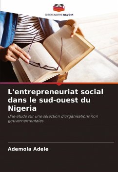 L'entrepreneuriat social dans le sud-ouest du Nigeria - Adele, Ademola