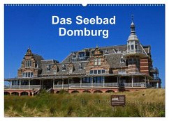 Cover Das Seebad Domburg (Wandkalender 2026 DIN A2 quer), CALVENDO Monatskalender