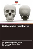 Ostéotomies maxillaires Ostéotomies maxillaires