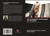 Les passagers handicapés et l'aviation Les passagers handicapés et l'aviation