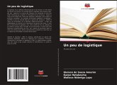 Un peu de logistique Un peu de logistique