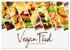 Vegan Food Kalender - Gerichte und Snacks (Wandkalender 2026 DIN A2 quer), CALVENDO Monatskalender