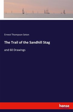 The Trail of the Sandhill Stag The Trail of the Sandhill Stag